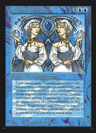 Vesuvan Doppelganger (Not Tournament Legal) | 30th